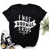 I Was Normal 3 Kids Ago